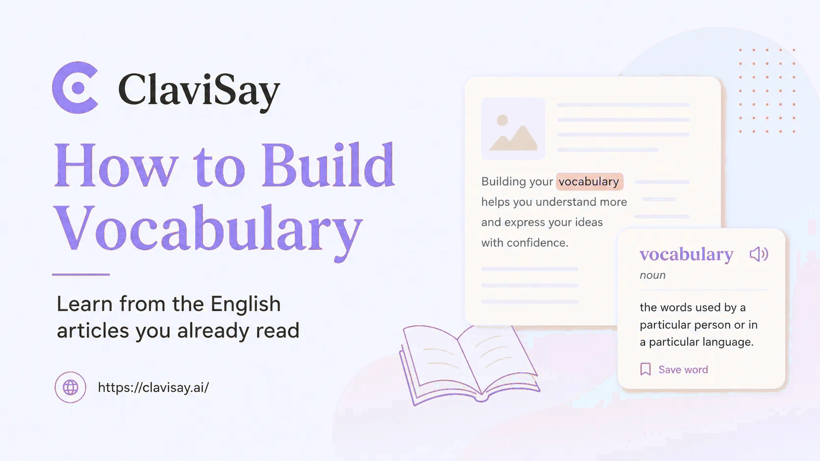 How to Build Vocabulary with ClaviSay from English articles